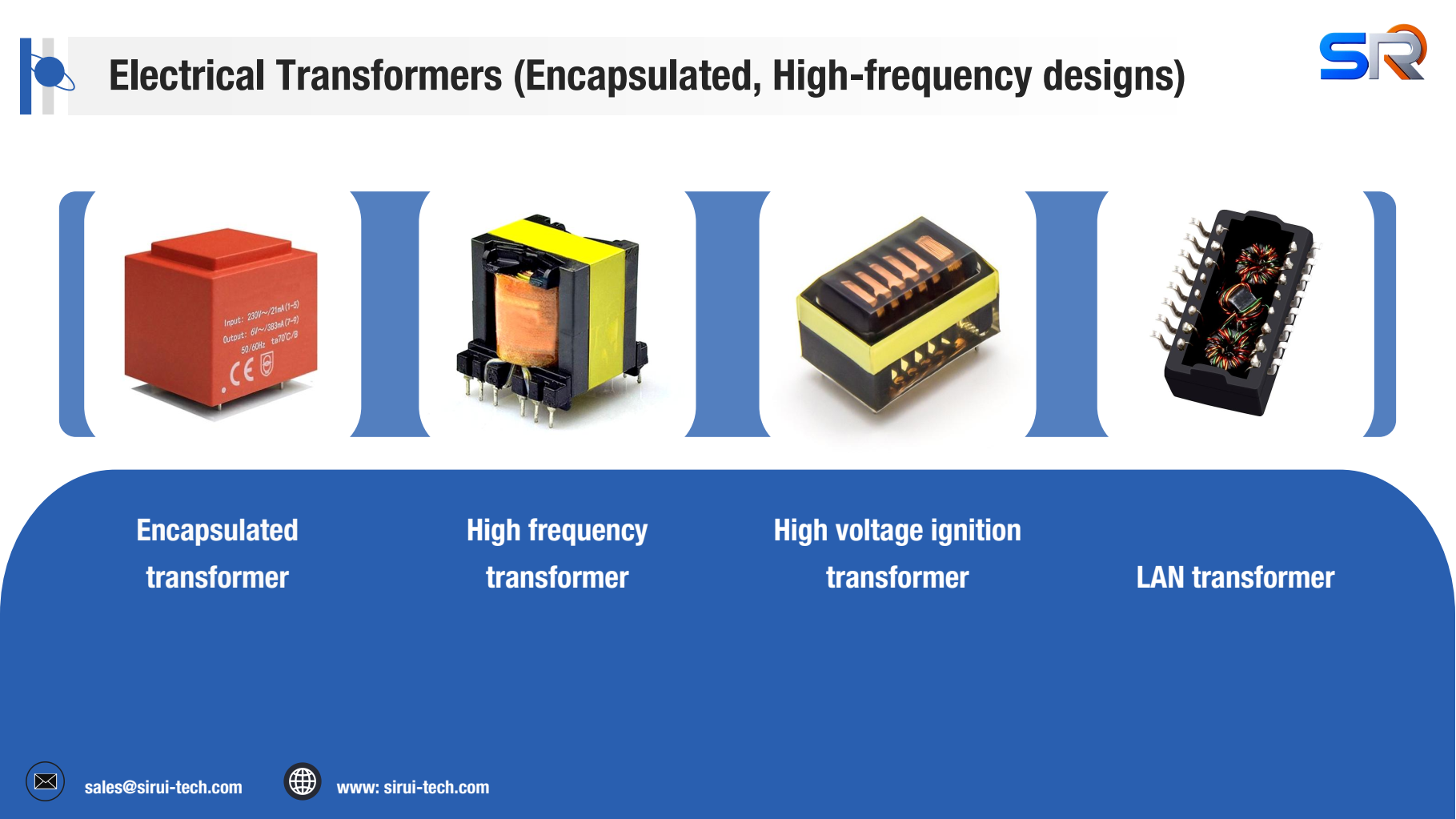 Magnetic Components Manufacturer | Transformer, Inductor, Current Sensor, Magnetic Core - Shaanxi SiRui Tech Meta Description: Shaanxi SiRui Technology supplies full series electrical transformers, power inductors, current sensors & ferrite magnetic cores. Custom OEM & global wholesale available, send RFQ to sales@sirui-tech.com | www.sirui-tech.com